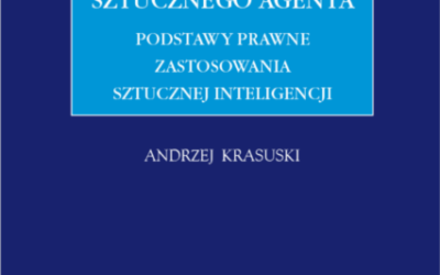 Sztuczna inteligencja – nowa monografia dr hab. Andrzeja Krasuskiego, radcy prawnego