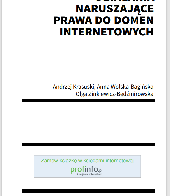 Działania naruszające prawa do domen internetowych – dr hab. Andrzej Krasuski, radca prawny współautorem nowej monografii